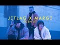 Jetlag x marge  gen t official music