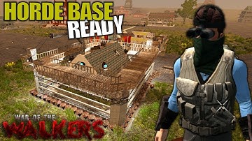 HORDE BASE READY | WotW MOD 7 Days to Die | Let