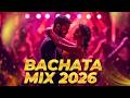 Bachata Sensual Romántica 2026 ❤️ Música Latina para Bailar Pegados en Pareja