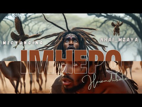 MicYunging - iMhepo Feat. Nhai_Mzaya (Prod. By QuaZor)