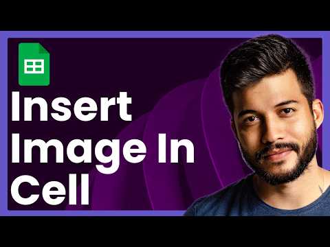 How To Insert Image In Google Sheets Cell (Fast & Easy)