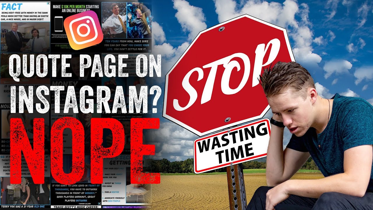 DO NOT START A QUOTE PAGE ON INSTAGRAM IN 2020 [Here's Why]