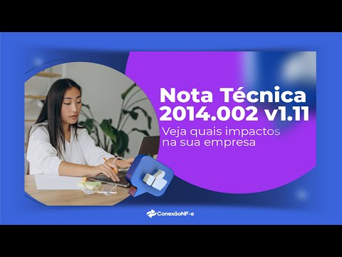 Mudanças na SEFAZ e quais impactos na sua empresa [Nota Técnica 2014.002 v1.11]