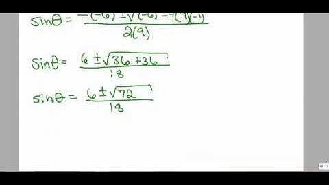 MATH 1316 Section 6.2: Trigonometric equations method: Quadratic formula
