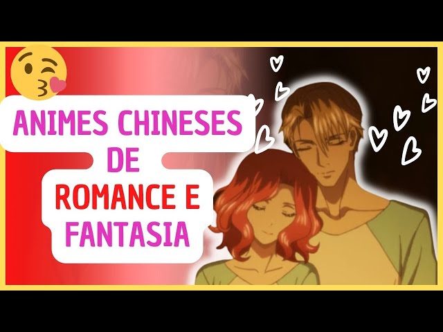 Animes Chineses - Indicações e lista completa