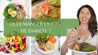 Quoi manger en cas de diabète ?