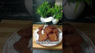 Bread Sweet Recipe | Easy Bread Dessert | Quick Homemade Sweet #shorts #asmr #Sweet