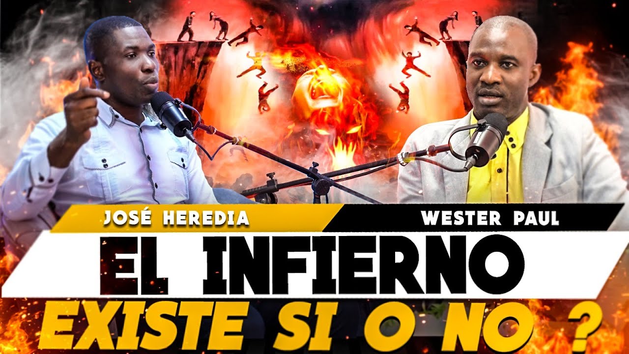 TESTIMONIOS QUE FUERON AL INFIERNO, REAL O NO ? - WESTER PAUL & JOSE HEREDIA