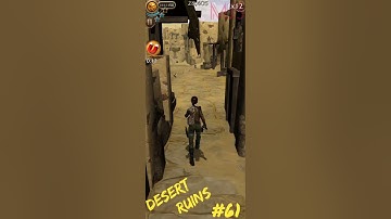 LARA CROFT ~ RELIC RUN | DESERT RUINS | LEVEL 61
