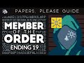 EZIC Ending & "Member of The Order' Achievement | Papers, Please Guide