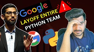 Shocking : Google Fired Its Entire Python Team ! Is This Due To AI ? Mr Prompt