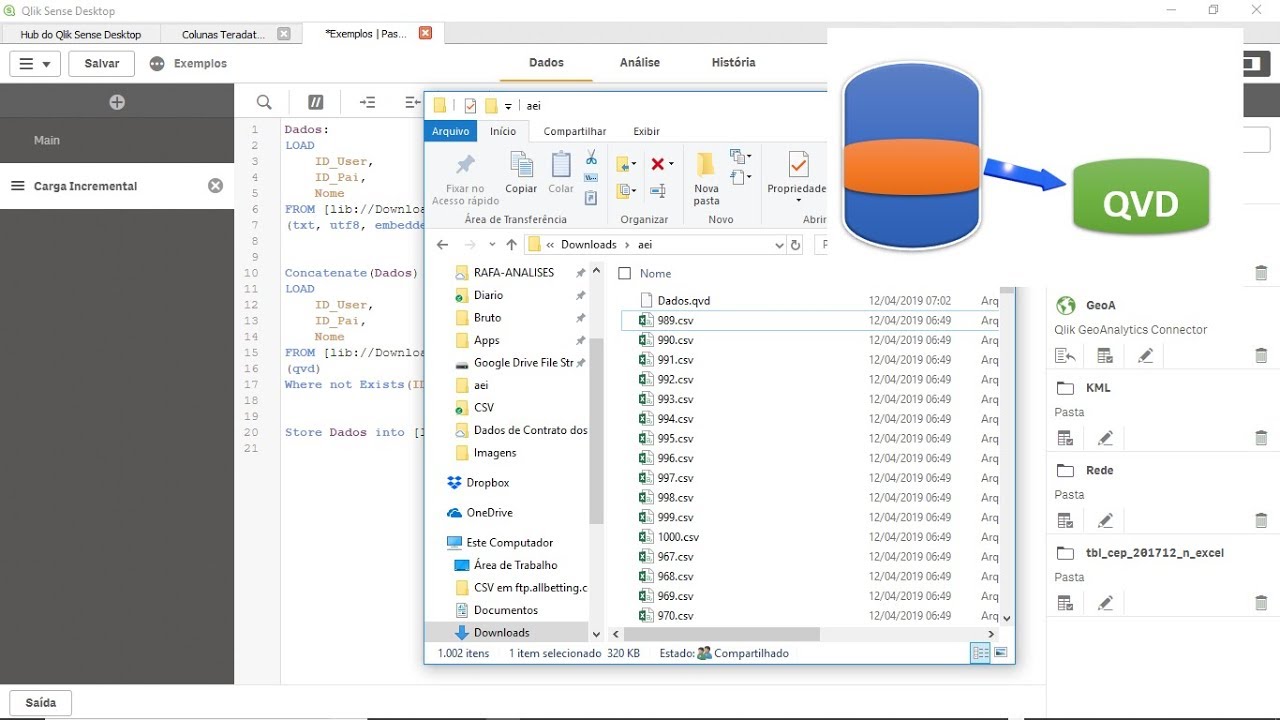 Como Fazer Carga Incremental e Ganhar tempo com QVD em Qlik Sense YouTube