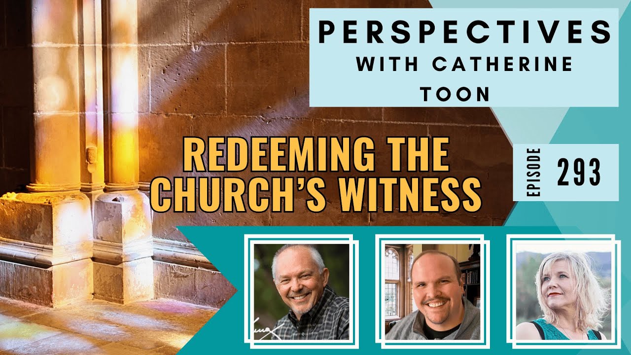 Fractured Witness: Redeeming the Church’s Legacy | Matt Pandel & Paul Young Interview | Episode 293
