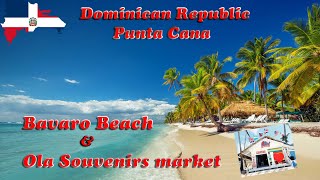 Punta Cana Bavaro Beach 2022