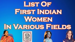 List Of First Indian Women In Various Fields
