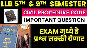 CPC LLB 5th & 9th Semester Exam Important Questions🔥 | Civil Procedure Code | LLB Exams | #cpc