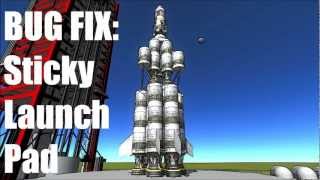 Kerbal Space Program BUG FIX: Sticky Launchpad