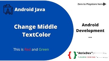 Change Middle Text Color| Android Development| Android Studio| Android java| AtrixDev