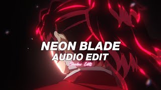 neon blade - moondeity『edit audio』