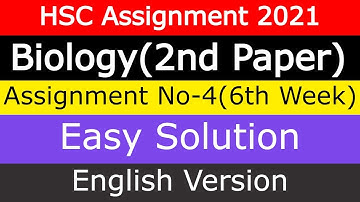 HSC 2021 Biology 6th Week Assignment |শুধুমাত্র যেভাবে answer টি লিখতে হবে  | English Version