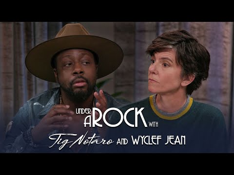 wyclef-jean---under-a-rock-with-tig-notaro