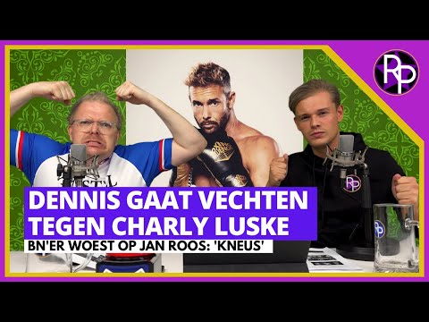 Dennis Schouten gaat vechten tegen Charly Luske & Celine Huijsmans woest op Jan Roos | RoddelPraat