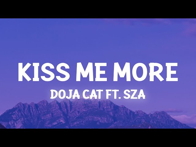 Doja Cat - Kiss Me More ft. SZA (Slowed TikTok) (Lyrics) class=