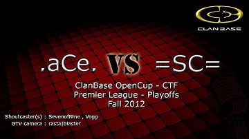 ClanBase OpenCup CTF Grand Final - Fall 2012 - .aCe. vs =SC=