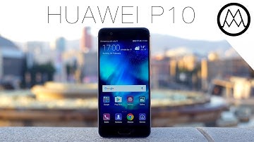 Huawei P10 First Impressions Review