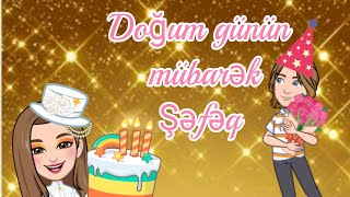 Doğum Günün Mübarək Şəfəq С Днём Рождения Шафаг Happy Birthday To Shafaq