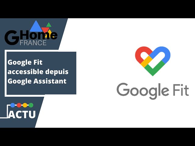 Consulter les données Google Fit via Google Assistant 