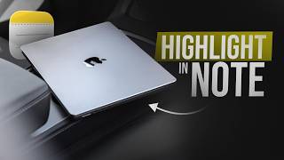 How to Highlight a Note on Mac