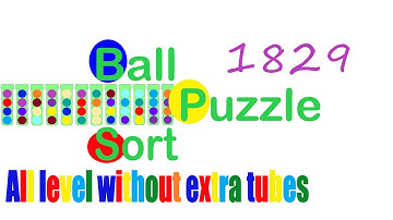 Ball Sort Puzzle Level 1829    🎯 All level without extra tube 😂 Game Walkthrough 😘