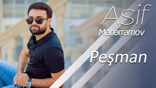 Asif Meherremov -  Peshman