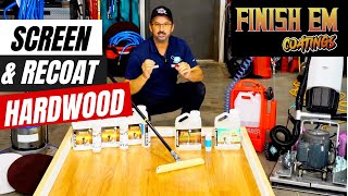 Learn How To Screen/Buff & Recoat Refinishing Solid Hardwood Floors With Finish Em Coatings