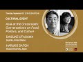 Asia at the Crossroads: Conversations on Food, Politics, and Culture