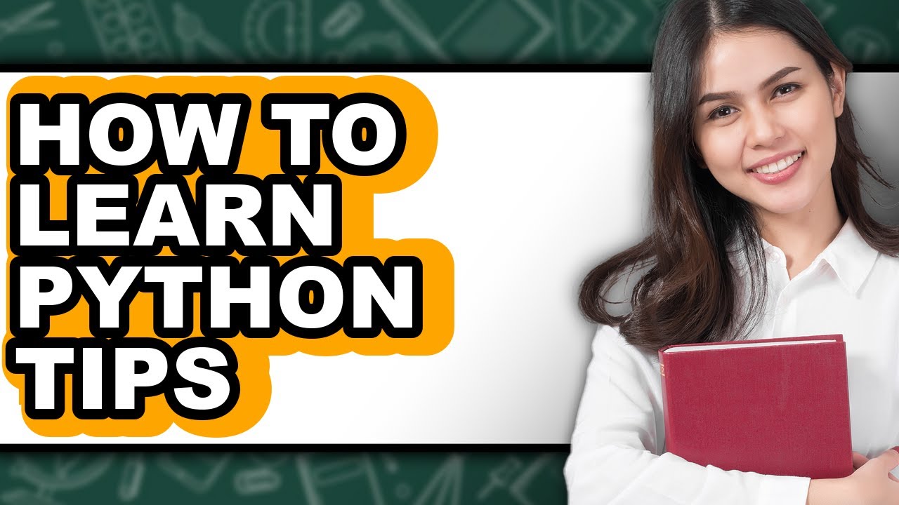 How to Learn Python Tips (Updated) - YouTube