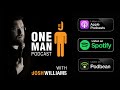 One Man Podcast Episode #1