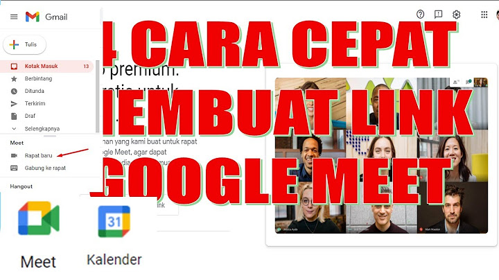 20 Cara Buat Link Google Meet Terjadwal di HP atau Laptop