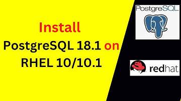 How to Install and Configure PostgreSQL 18.1 on RHEL 10/10.1