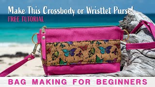 Bag Making Tutorial - Easy Zipper Purse Sewing Pattern For Beginners - Wristlet - DIY Purse