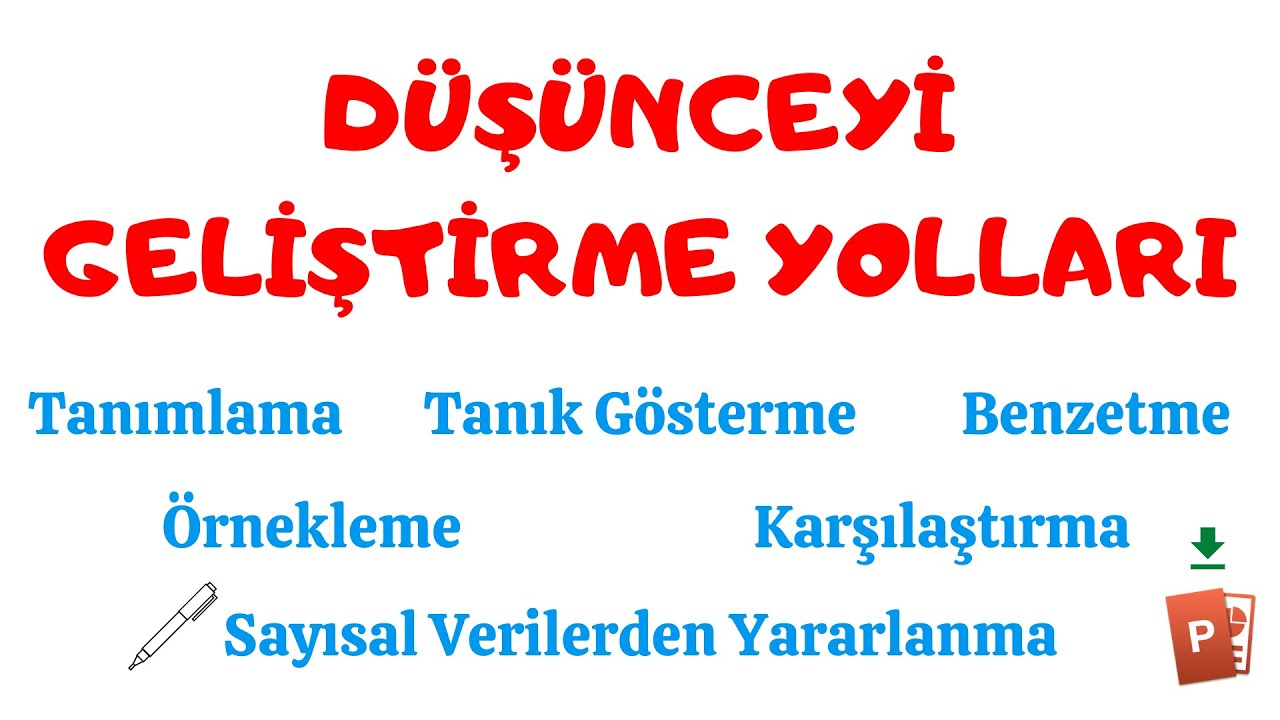 Düşünceyi Geliştirme Yolları Nedir?