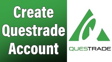 Create Questrade Account 2022 | www.questrade.com Account Registration Help | Questrade.com Sign Up