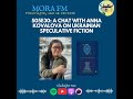 A Chat with Mora FM on Ukrainian Speculative Fiction