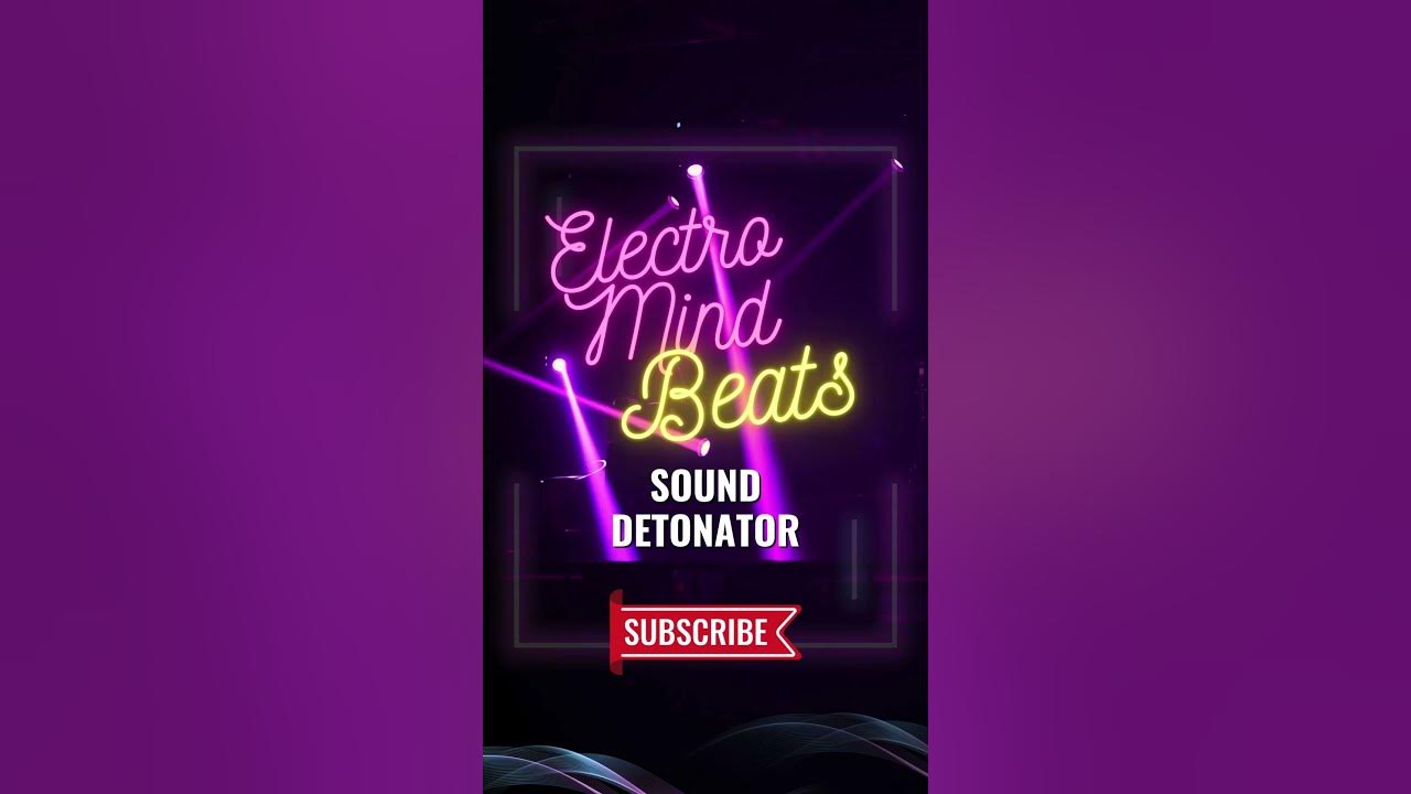 Sound Detonator π₯ EDM | Bass-Driven Techno Drop | ElectroMind Beats #edm2025 #bass Sound Detonator π₯ EDM | Bass-Driven Techno Drop | ElectroMind Beats #edm2025 #bass