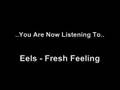 Eels - Fresh Feeling