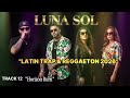 Track 12. Horizon Burn - LUNA SOL | Epic Latin Finale (Full Version)