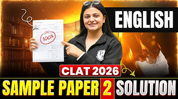 English | CLAT 2026 Sample Paper (2) FULL Solution