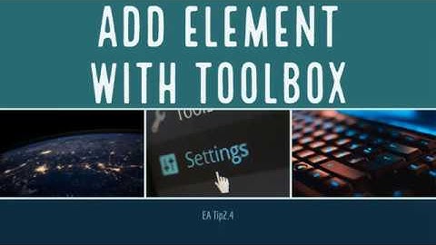 Enterprise Architect Tip 2.4 - Add Element with Toolbox