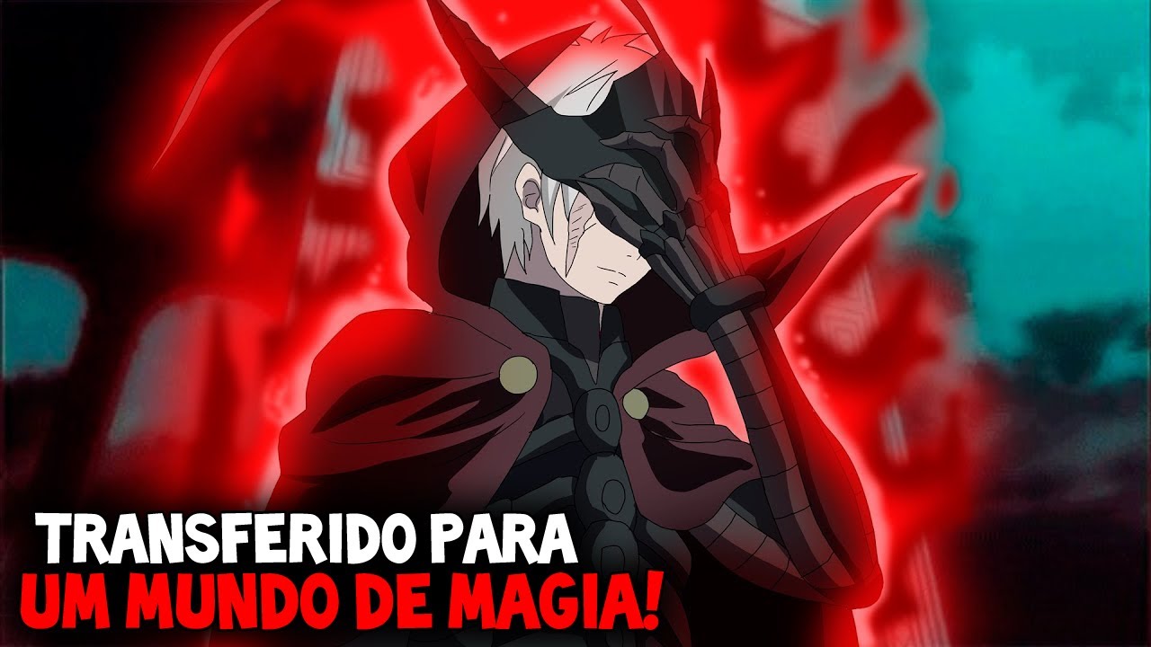 5 ANIMES ISEKAI ONDE O PROTAGONISTA É TRANSFERIDO PARA UM MUNDO DE MAGIA! 